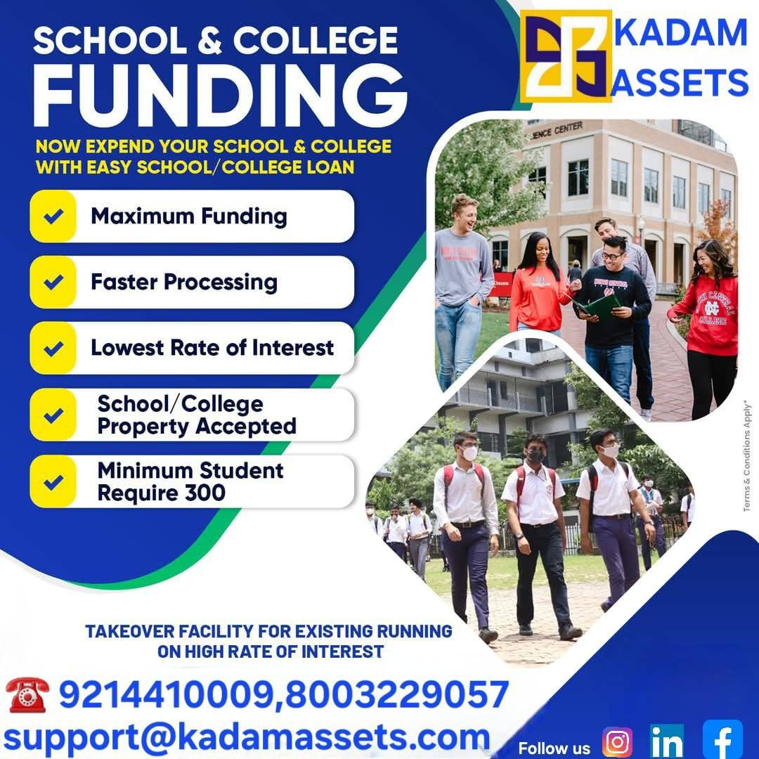 SCHOOL AND COLLAGE FUNDING